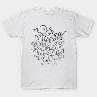 My Grace is Sufficient - 2 Corinthians 12:9 / Black on White T-Shirt